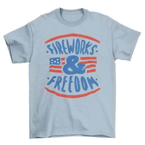 "Fireworks & Freedom" T-shirt