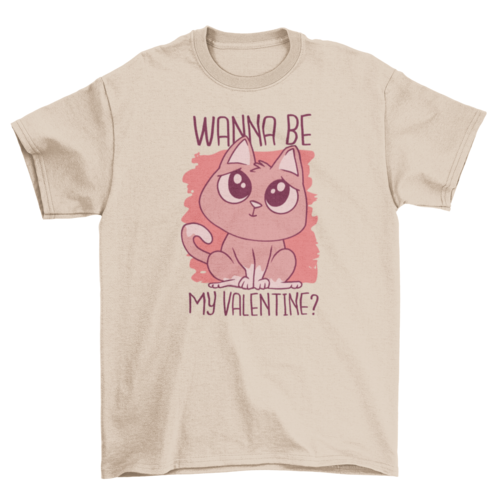 Wanna Be My Valentine T-shirt