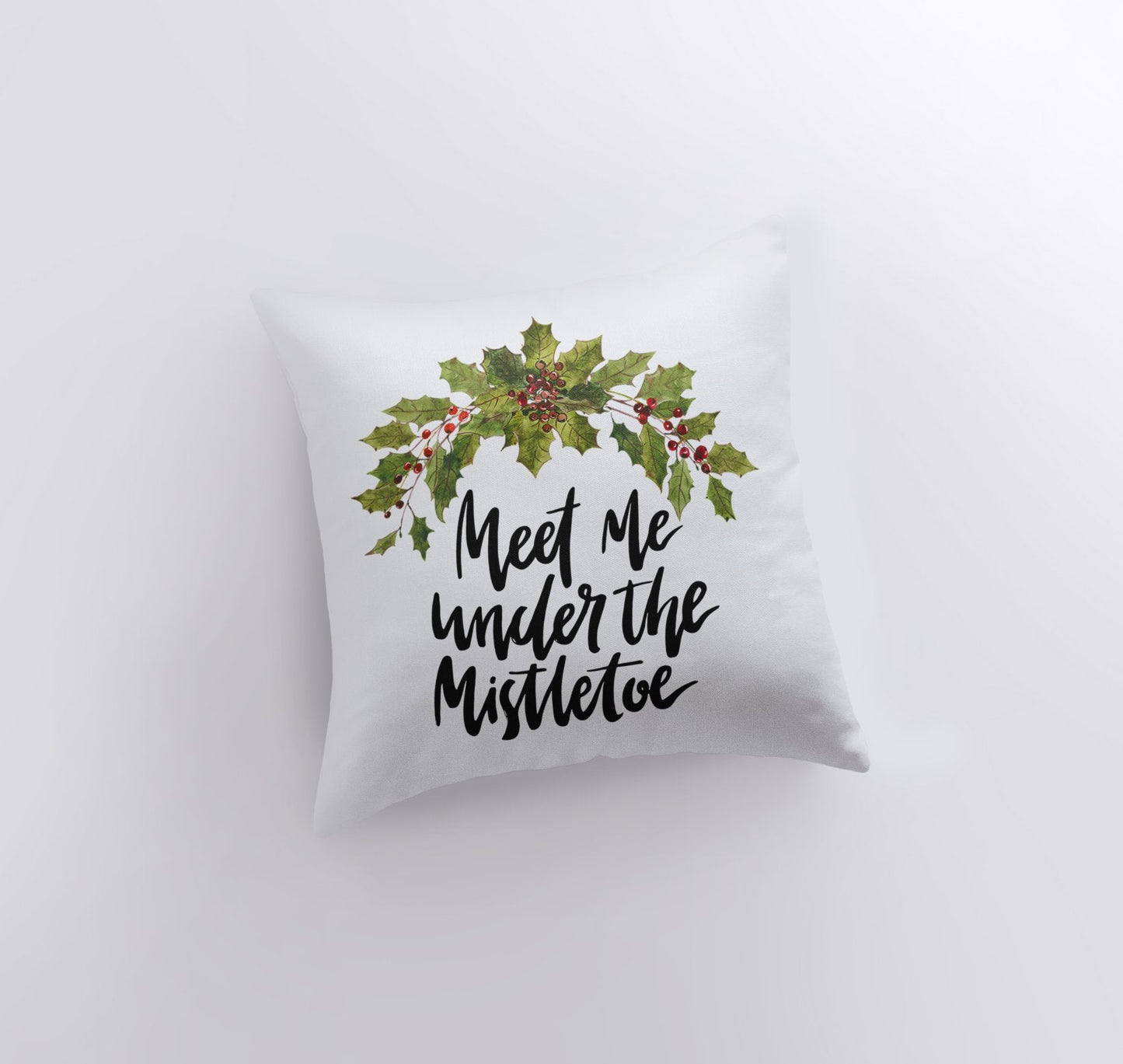 Meet Me Under The Mistletoe Throw Pillow Cover