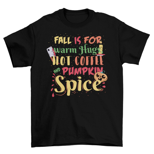 Pumpkin Spice Fall T-shirt