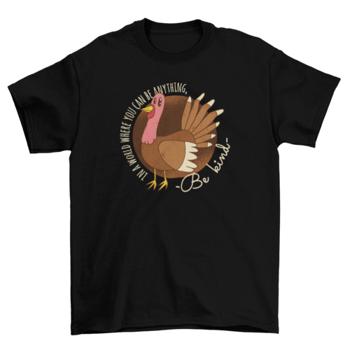 Be Kind Turkey T-shirt