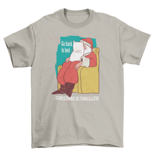 Christmas is Cancelled T-shirt