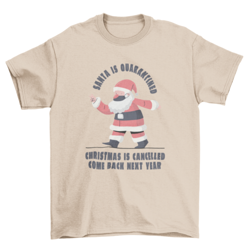 Christmas Is Cancelled T-shirt
