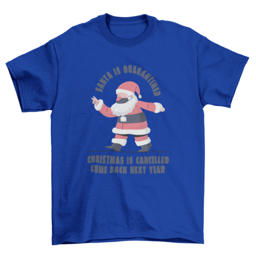 Christmas Is Cancelled T-shirt