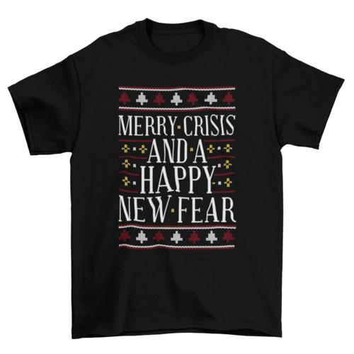Merry Crisis Novelty Christmas T-shirt