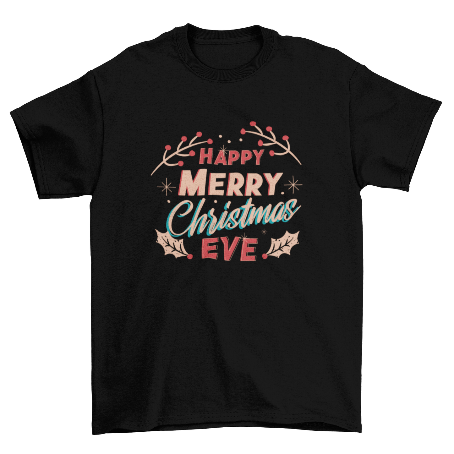 Merry Christmas Eve T-shirt