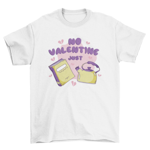 Books and Tea Valentine T-shirt