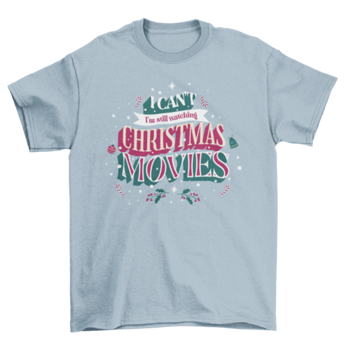 Christmas Movies T-shirt