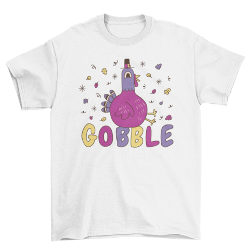 Gobble Turkey T-shirt