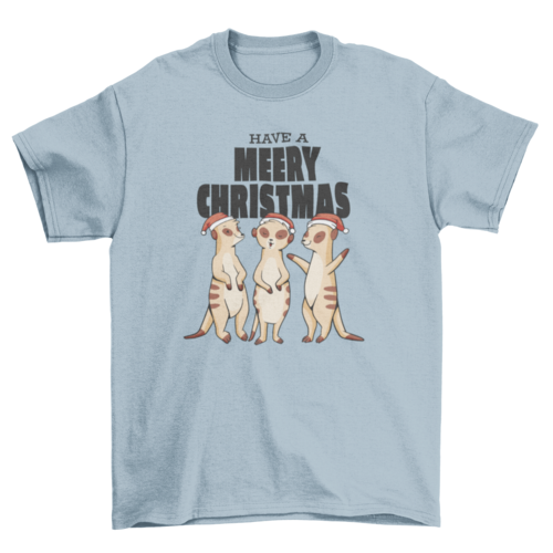 Meerkats Merry Christmas T-shirt