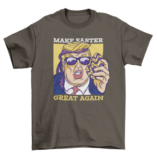 Easter Trump T-shirt