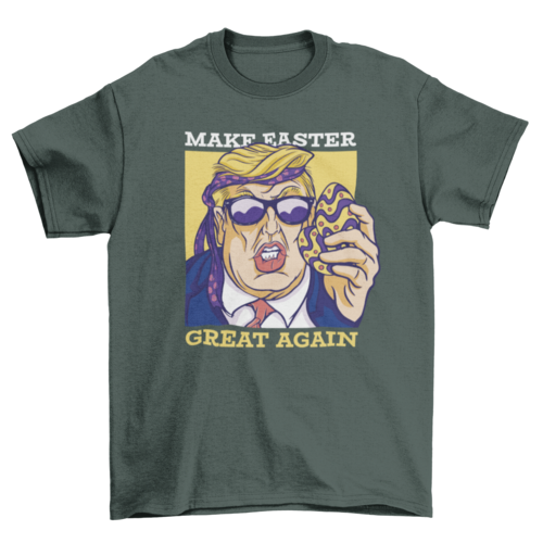 Easter Trump T-shirt